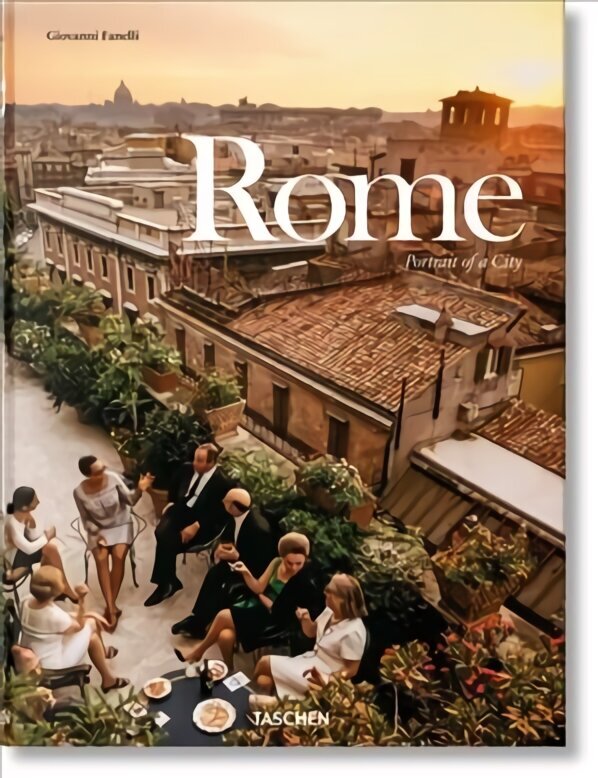 Rome. Portrait of a City: Portrait of a City Multilingual edition hind ja info | Fotograafia raamatud | kaup24.ee