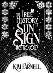 True History of Sun Sign Astrology цена и информация | Самоучители | kaup24.ee