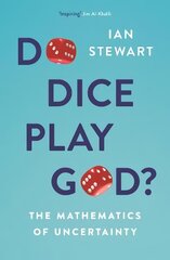 Do Dice Play God?: The Mathematics of Uncertainty Main hind ja info | Majandusalased raamatud | kaup24.ee