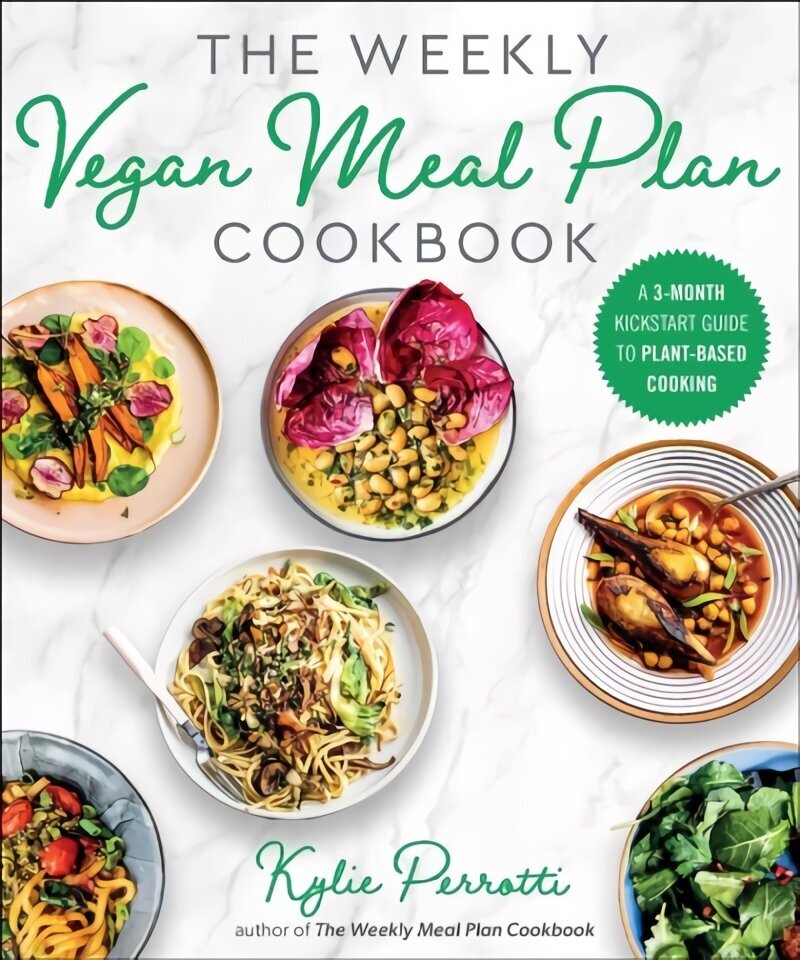 Weekly Vegan Meal Plan Cookbook: A 3-Month Kickstart Guide to Plant-Based Cooking цена и информация | Eneseabiraamatud | kaup24.ee