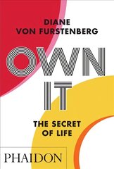 Own It: The Secret to Life hind ja info | Eneseabiraamatud | kaup24.ee
