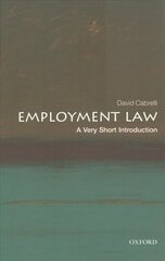 Employment Law: A Very Short Introduction hind ja info | Majandusalased raamatud | kaup24.ee