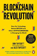 Blockchain Revolution: How the Technology Behind Bitcoin and Other Cryptocurrencies is Changing the   World цена и информация | Книги по экономике | kaup24.ee