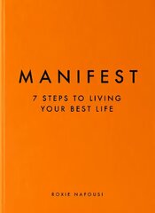 Manifest: The Sunday Times bestseller that will change your life цена и информация | Самоучители | kaup24.ee