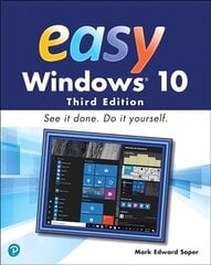 Easy Windows 10 3rd edition hind ja info | Majandusalased raamatud | kaup24.ee