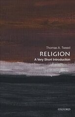 Religion: A Very Short Introduction hind ja info | Usukirjandus, religioossed raamatud | kaup24.ee