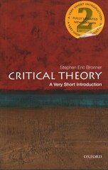 Critical Theory: A Very Short Introduction 2nd Revised edition цена и информация | Книги по социальным наукам | kaup24.ee