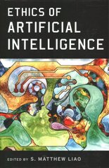 Ethics of Artificial Intelligence hind ja info | Majandusalased raamatud | kaup24.ee