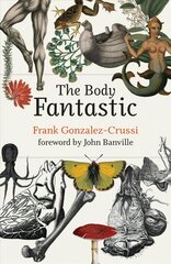 Body Fantastic цена и информация | Книги по экономике | kaup24.ee