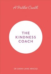 Pocket Coach: The Kindness Coach цена и информация | Самоучители | kaup24.ee