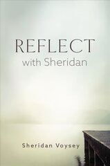 Reflect with Sheridan New edition цена и информация | Духовная литература | kaup24.ee