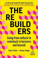 Rebuilders: Going from Setback to Comeback in Business and Beyond hind ja info | Eneseabiraamatud | kaup24.ee