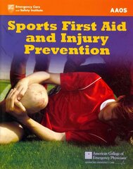 Sports First Aid And Injury Prevention цена и информация | Самоучители | kaup24.ee