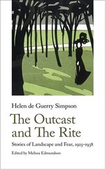 Outcast and The Rite: Stories of Landscape and Fear, 1925-1938 New edition hind ja info | Fantaasia, müstika | kaup24.ee