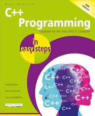 Cplusplus Programming in easy steps 6th edition цена и информация | Книги по экономике | kaup24.ee