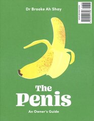 Penis / The Vagina: An Owner's Guide цена и информация | Самоучители | kaup24.ee