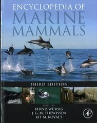 Encyclopedia of Marine Mammals 3rd edition цена и информация | Книги по экономике | kaup24.ee