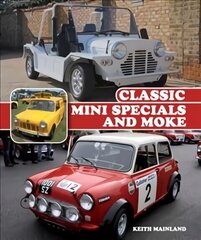 Classic Mini Specials and Moke hind ja info | Reisiraamatud, reisijuhid | kaup24.ee
