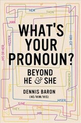 What's Your Pronoun?: Beyond He and She цена и информация | Книги по социальным наукам | kaup24.ee