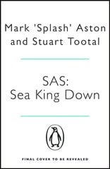 SAS: Sea King Down цена и информация | Исторические книги | kaup24.ee