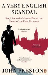 A Very English Scandal: Now a Major BBC Series Starring Hugh Grant hind ja info | Ühiskonnateemalised raamatud | kaup24.ee