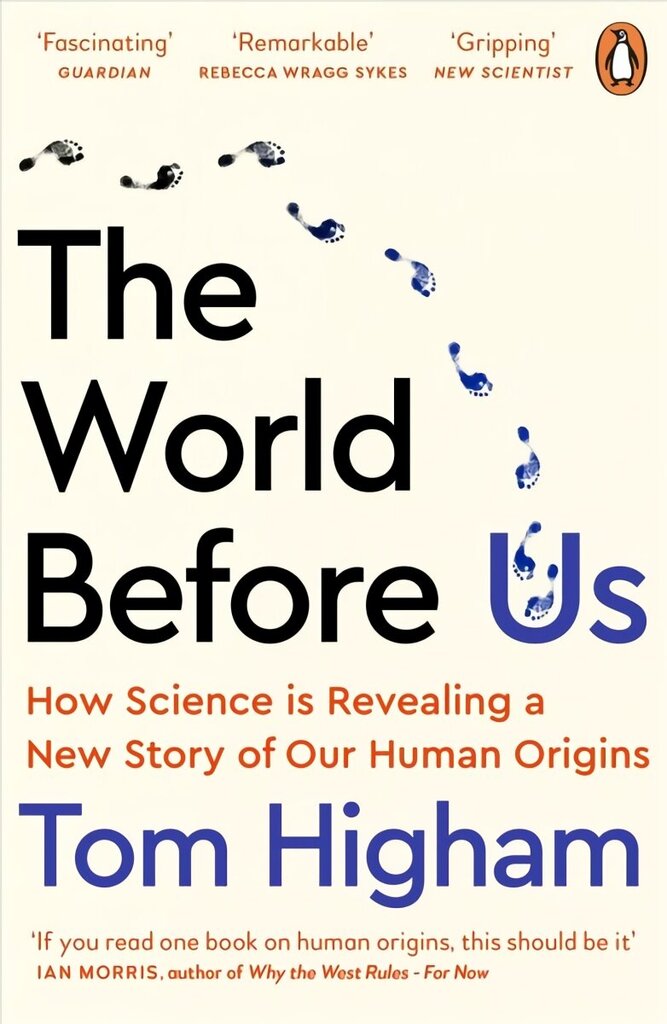 World Before Us: How Science is Revealing a New Story of Our Human Origins hind ja info | Majandusalased raamatud | kaup24.ee