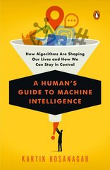 Human's Guide To Machine Intelligence цена и информация | Книги по экономике | kaup24.ee