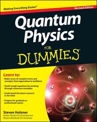 Quantum Physics For Dummies Revised Edition цена и информация | Книги по экономике | kaup24.ee