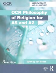 OCR Philosophy of Religion for AS and A2 3rd edition цена и информация | Исторические книги | kaup24.ee