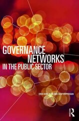 Governance Networks in the Public Sector hind ja info | Majandusalased raamatud | kaup24.ee