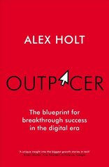 Outpacer: Nine vital lessons for success in the new world of work hind ja info | Majandusalased raamatud | kaup24.ee