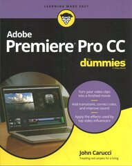 Adobe Premiere Pro CC For Dummies hind ja info | Majandusalased raamatud | kaup24.ee