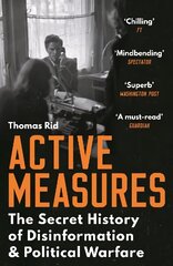 Active Measures: The Secret History of Disinformation and Political Warfare Main hind ja info | Ühiskonnateemalised raamatud | kaup24.ee