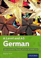 A Level and AS German Grammar & Translation Workbook: With all you need to know for your 2022 assessments hind ja info | Võõrkeele õppematerjalid | kaup24.ee