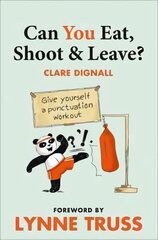 Can You Eat, Shoot and Leave? (Workbook) UK ed. цена и информация | Пособия по изучению иностранных языков | kaup24.ee