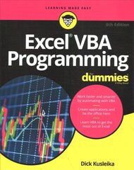 Excel VBA Programming For Dummies, 6th Edition 6th Edition цена и информация | Книги по экономике | kaup24.ee