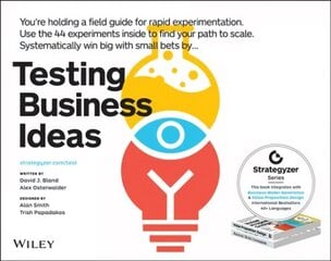 Testing Business Ideas: A Field Guide for Rapid Experimentation цена и информация | Книги по экономике | kaup24.ee