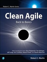 Clean Agile: Back to Basics цена и информация | Книги по экономике | kaup24.ee