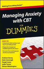 Managing Anxiety with CBT For Dummies цена и информация | Самоучители | kaup24.ee