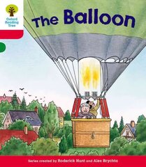 Oxford Reading Tree: Level 4: More Stories A: The Balloon, Level 4 hind ja info | Noortekirjandus | kaup24.ee