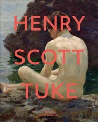 Henry Scott Tuke hind ja info | Kunstiraamatud | kaup24.ee