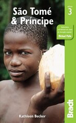 Sao Tome & Principe 3rd Revised edition цена и информация | Путеводители, путешествия | kaup24.ee
