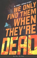 We Only Find Them When They're Dead Vol. 1 цена и информация | Фантастика, фэнтези | kaup24.ee