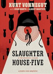 Slaughterhouse-Five: The Graphic Novel hind ja info | Fantaasia, müstika | kaup24.ee