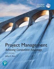 Project Management: Achieving Competitive Advantage, Global Edition 5th edition hind ja info | Majandusalased raamatud | kaup24.ee