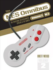 NES Omnibus: The Nintendo Entertainment System and Its Games, Volume 2 (M-Z) цена и информация | Книги по экономике | kaup24.ee