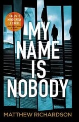 My Name Is Nobody цена и информация | Фантастика, фэнтези | kaup24.ee