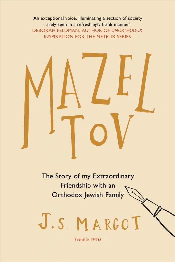 Mazel Tov: The Story of My Extraordinary Friendship with an Orthodox Jewish Family цена и информация | Elulooraamatud, biograafiad, memuaarid | kaup24.ee