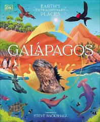 Galapagos: A Unique World of Natural Wonders цена и информация | Книги для подростков и молодежи | kaup24.ee