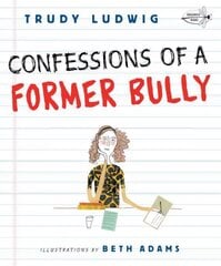 Confessions of a Former Bully цена и информация | Книги для подростков и молодежи | kaup24.ee